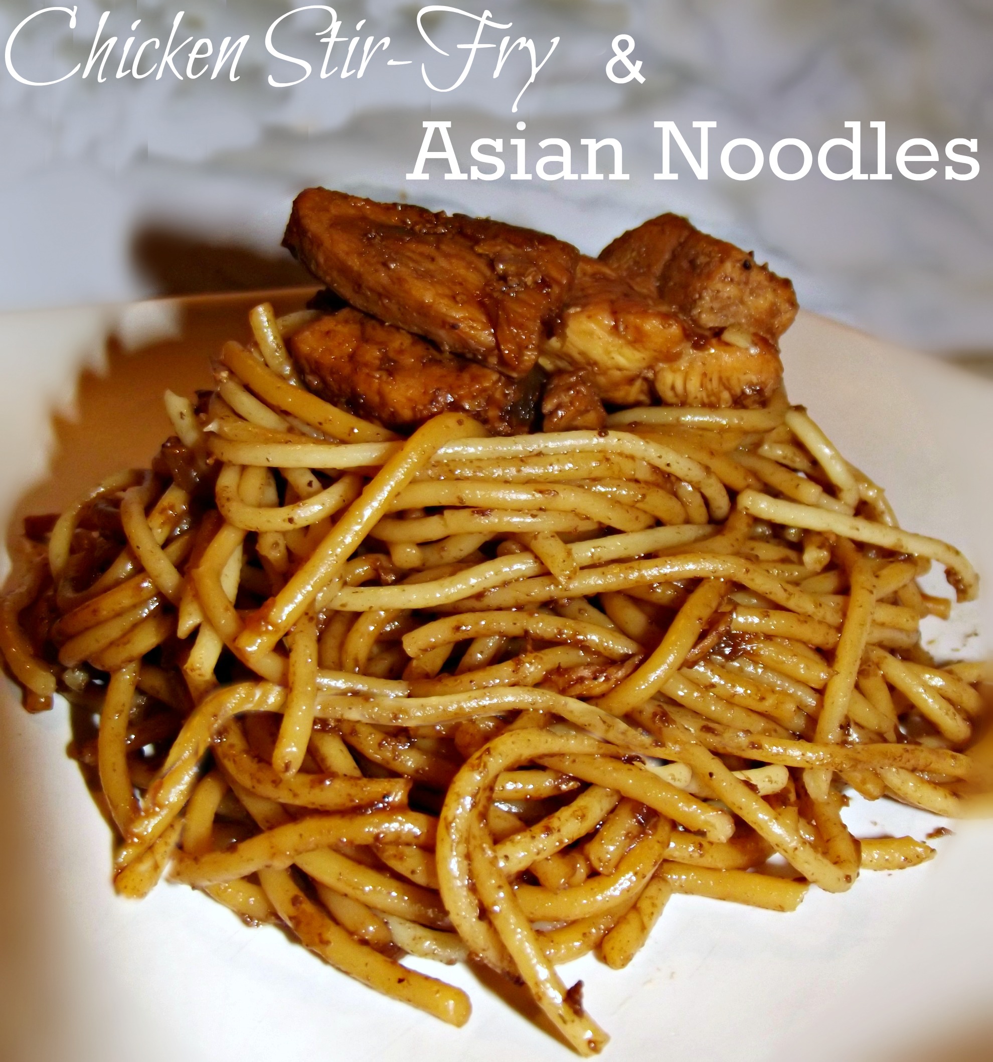 Chicken Stir-fry with Asian Noodles