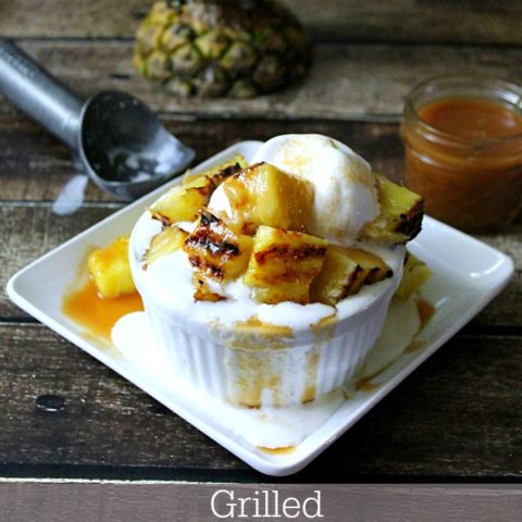 Grilled Pineapple & Caramel Sundae