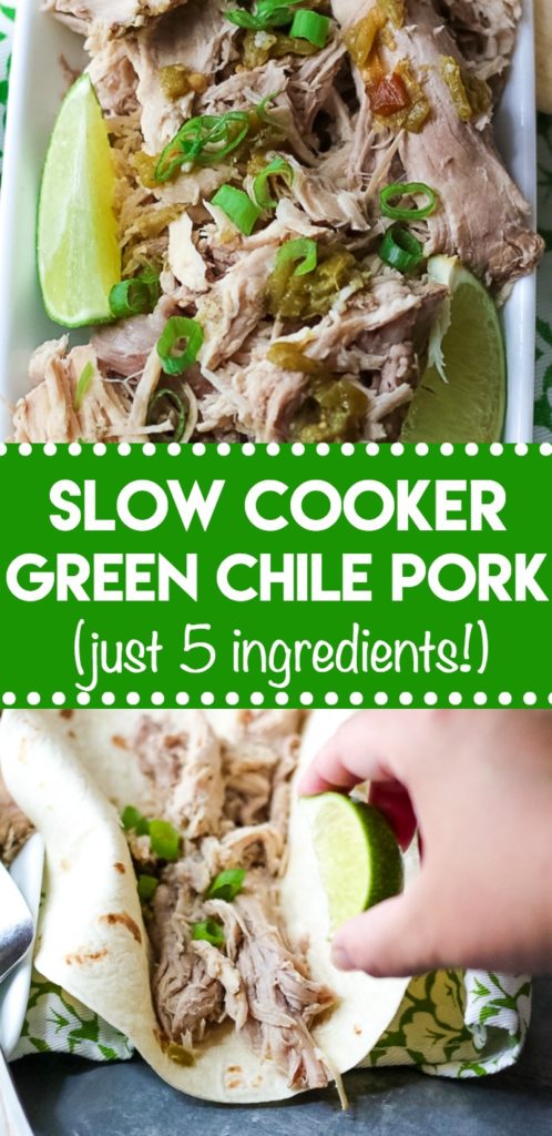 Slow Cooker Green Chile Pork is the 5 ingredient dinner that is ready when you are! You can use it in so many ways, like tacos!