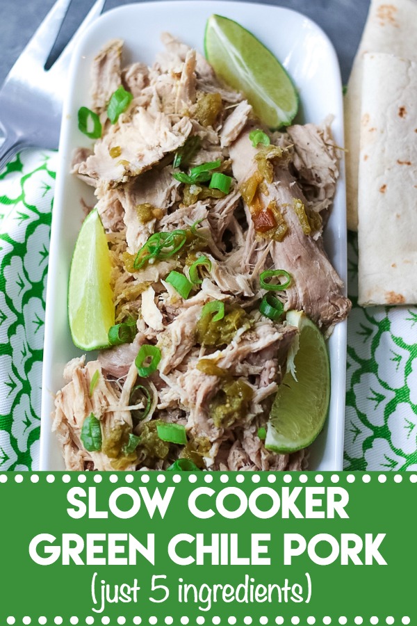 Slow Cooker Green Chile Pork is the 5 ingredient dinner that is ready when you are! You can use it in so many ways, like tacos!