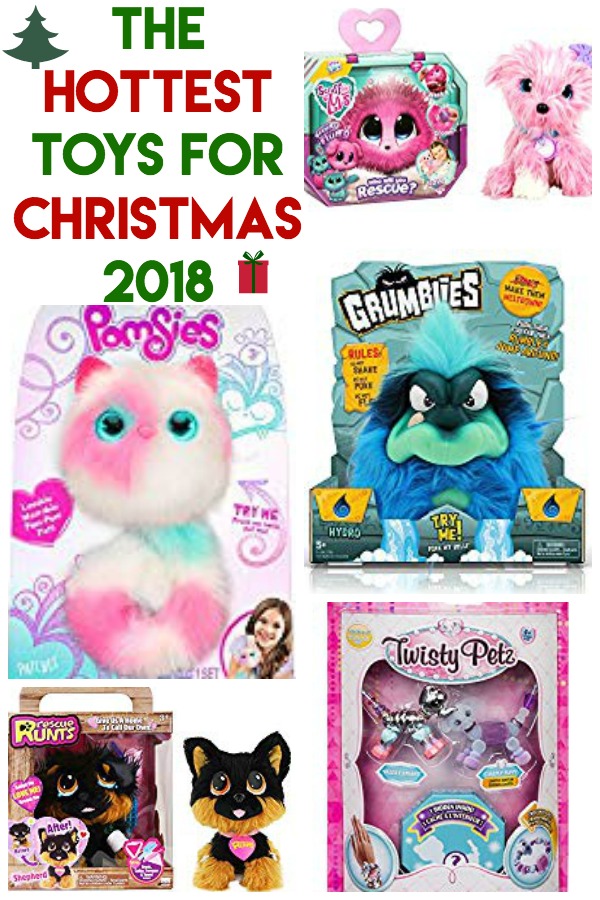 The Hottest Christmas Toys of 2018, get them before they sell out!