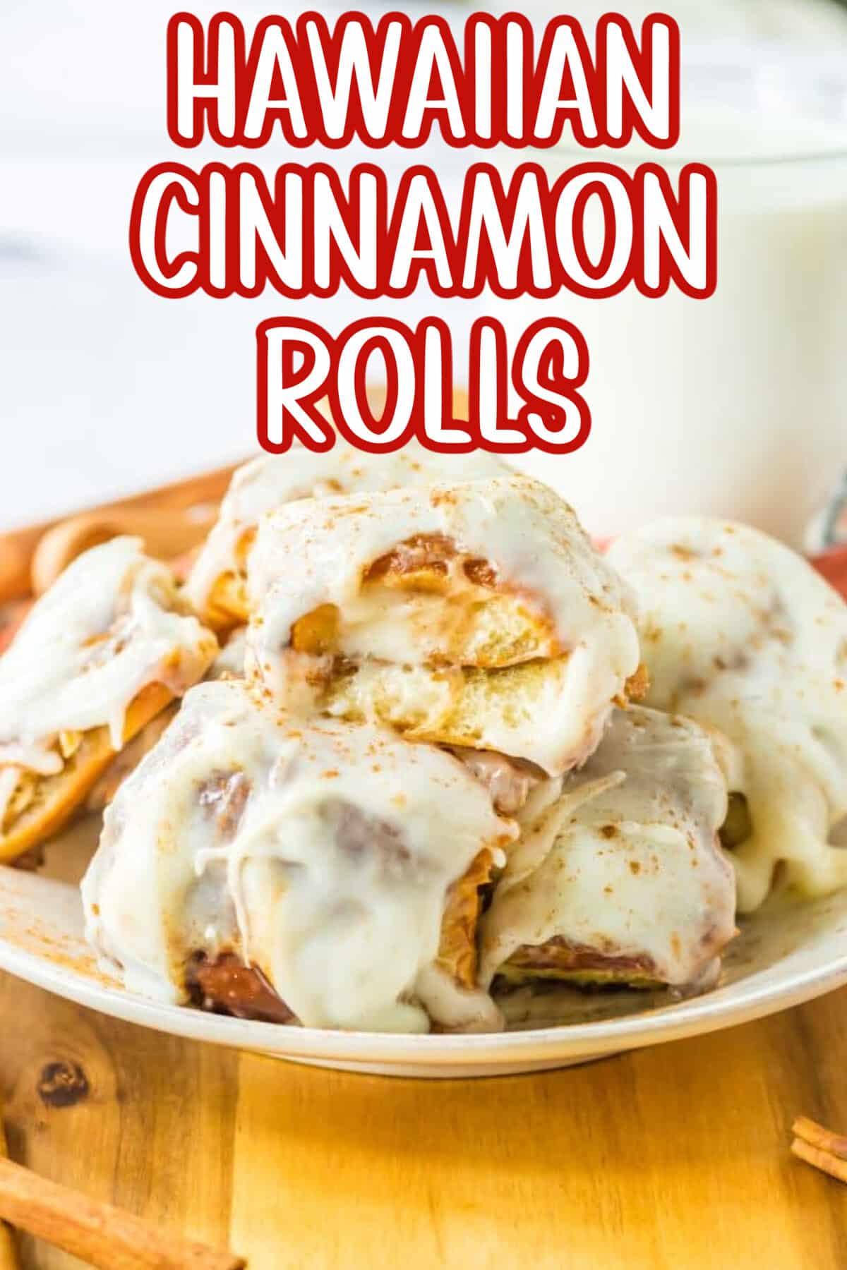 Hawaiian Cinnamon Rolls graphic