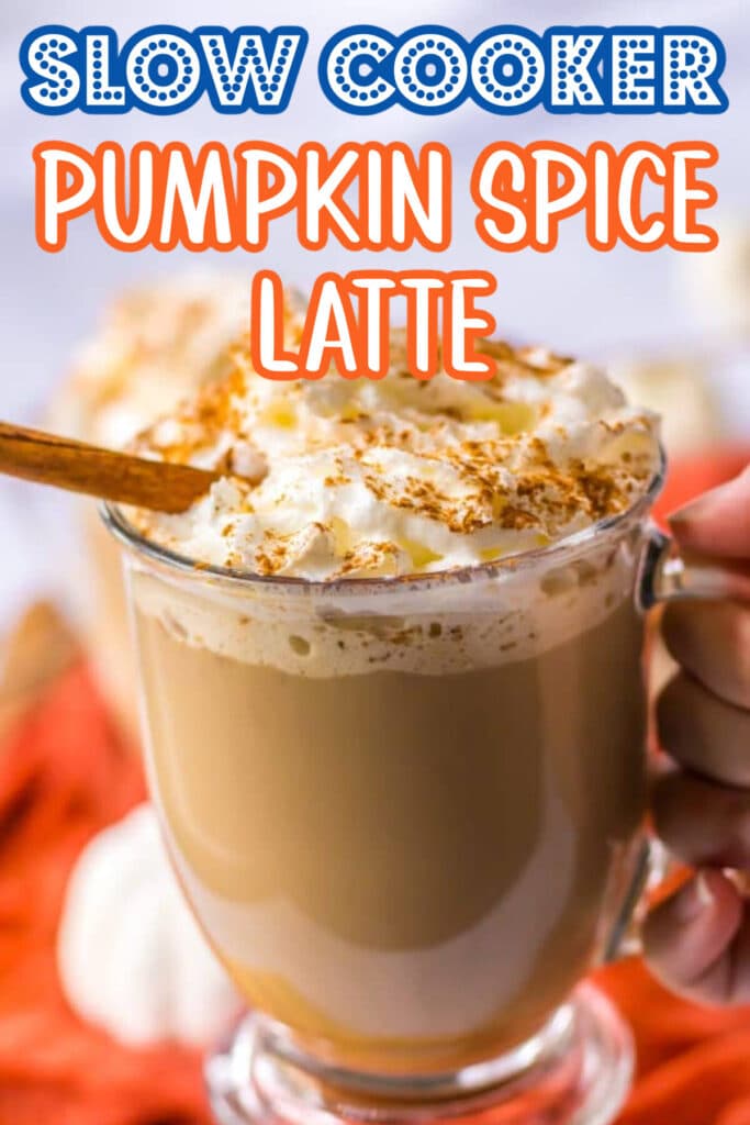 Slow Cooker Pumpkin Spice Latte graphic