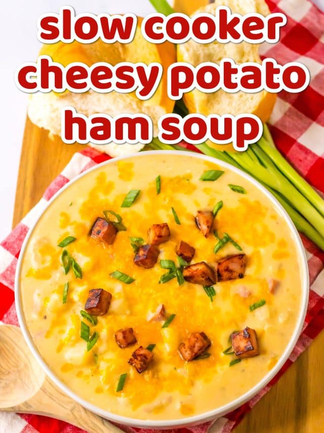 Slow Cooker Cheesy Potato Ham Soup graphic