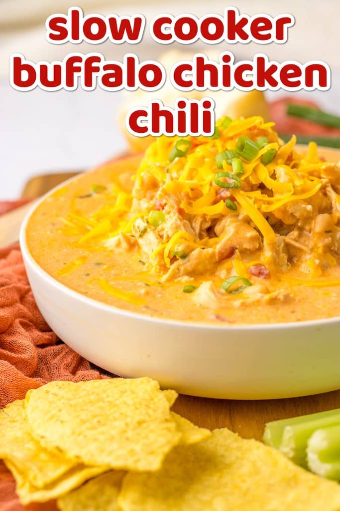 Slow Cooker Buffalo Chicken Chili graphic