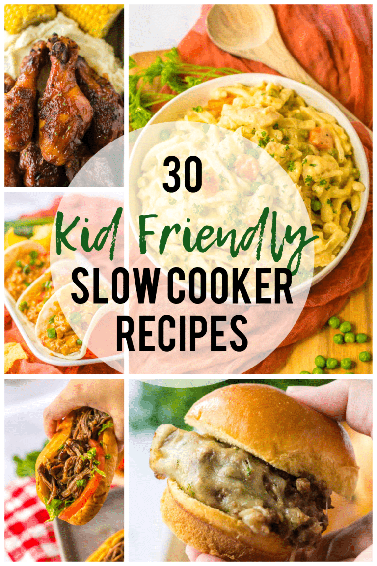 30 Kid Friendly Slow Cooker Recipes