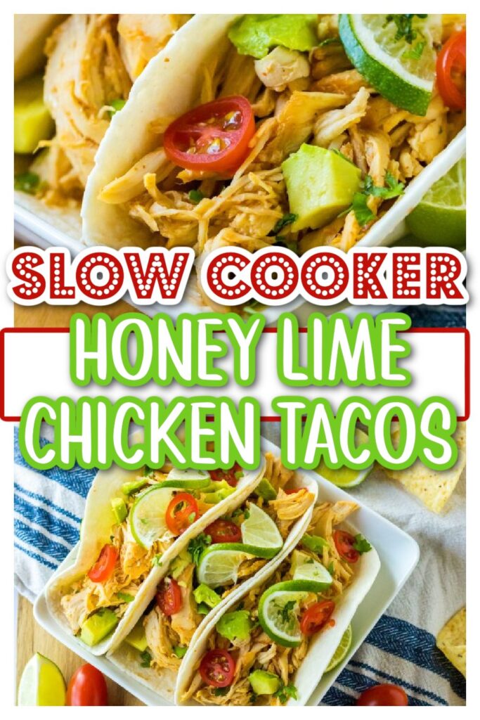 Slow Cooker Honey Lime Chicken Tacos pin