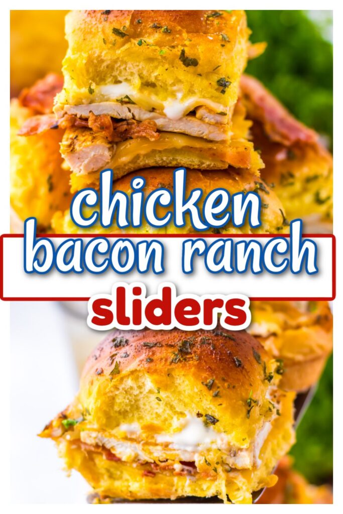 Chicken Bacon Ranch Sliders pin