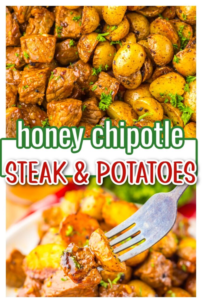 Honey Chipotle Steak and Potatoes pin