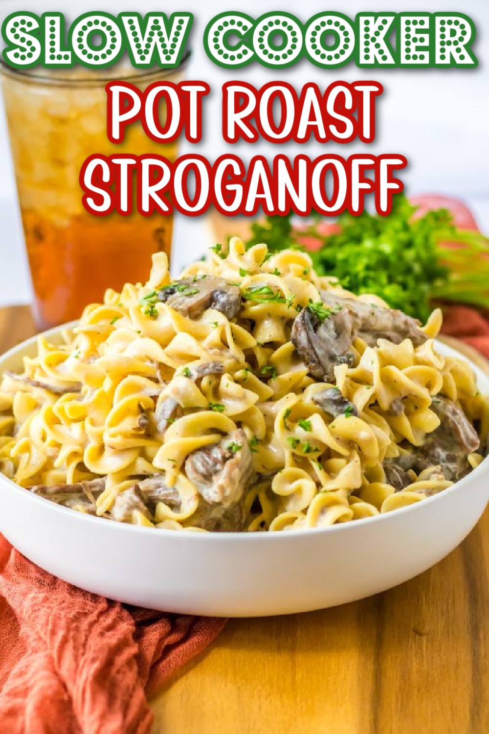 Tender pot roast served over egg noodles in a creamy mushroom stroganoff sauce made in the slow cooker
