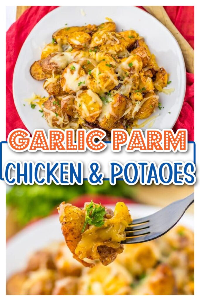 Garlic Parm Chicken & Potatoes pin