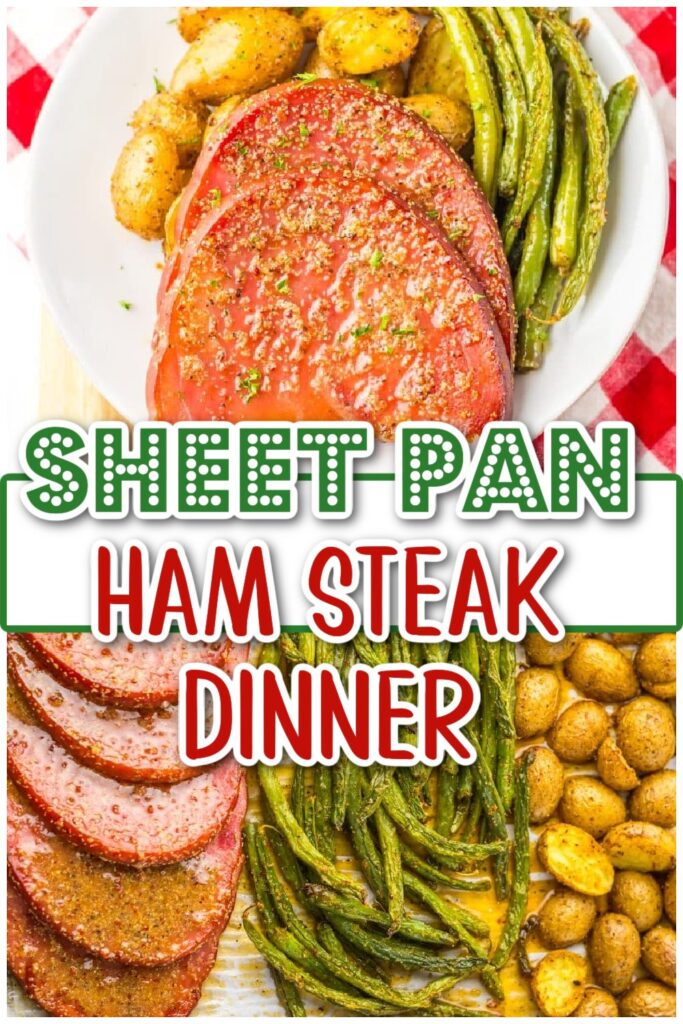 Sheet Pan Ham Steak Dinner pin