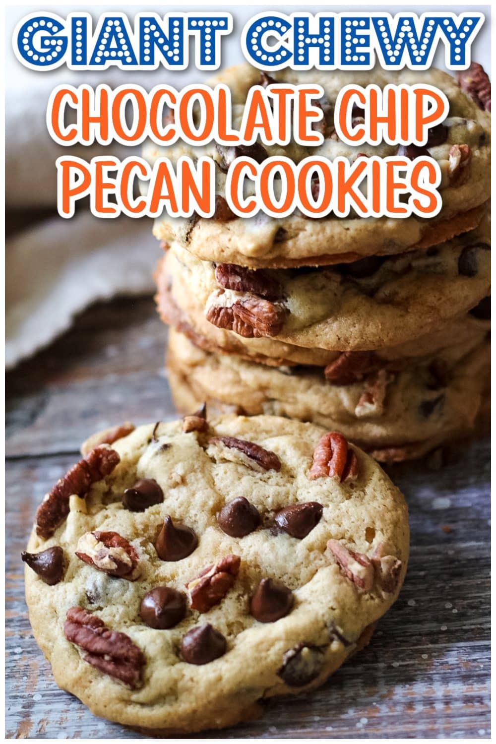 Giant Chewy Chocolate Chip Pecan Cookies graphic
