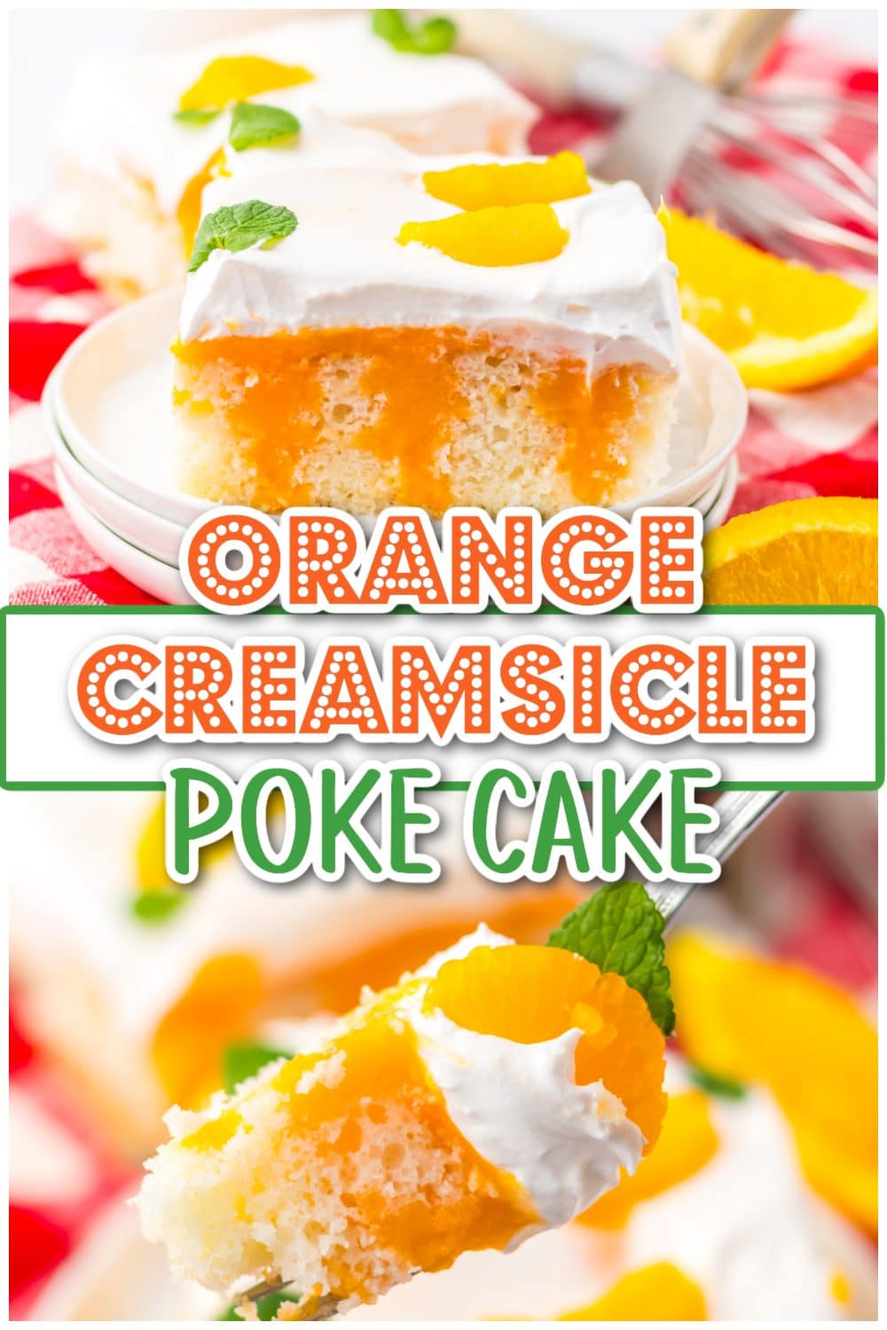 Orange Creamsicle Poke Cake pin