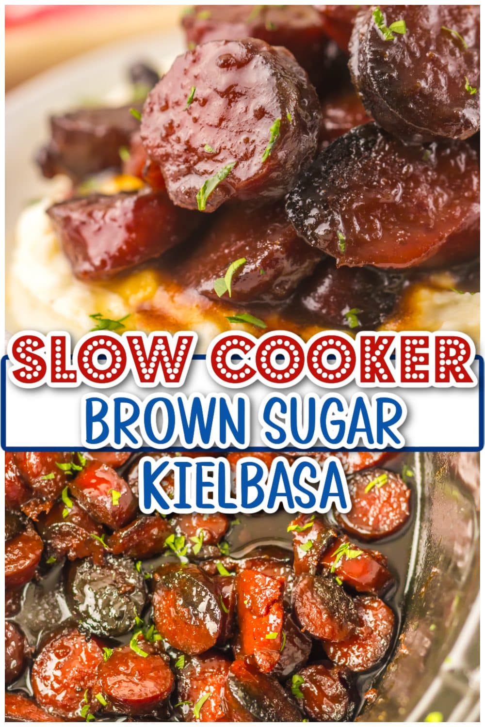 Slow Cooker Brown Sugar Kielbasa pin