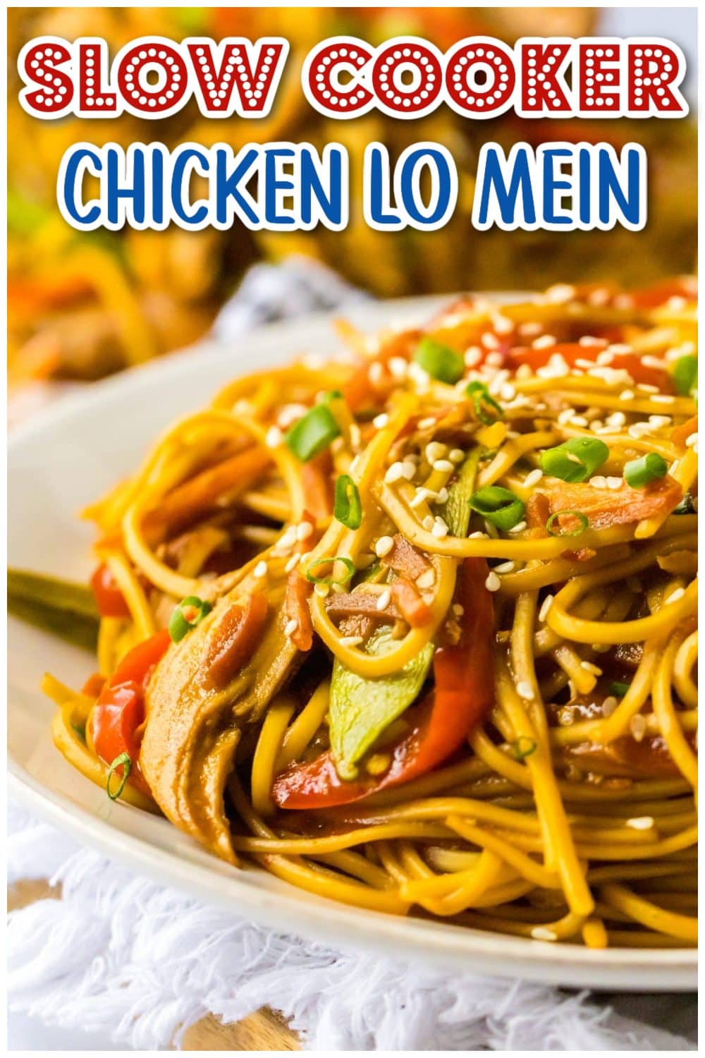 Slow Cooker Chicken Lo Mein graphic