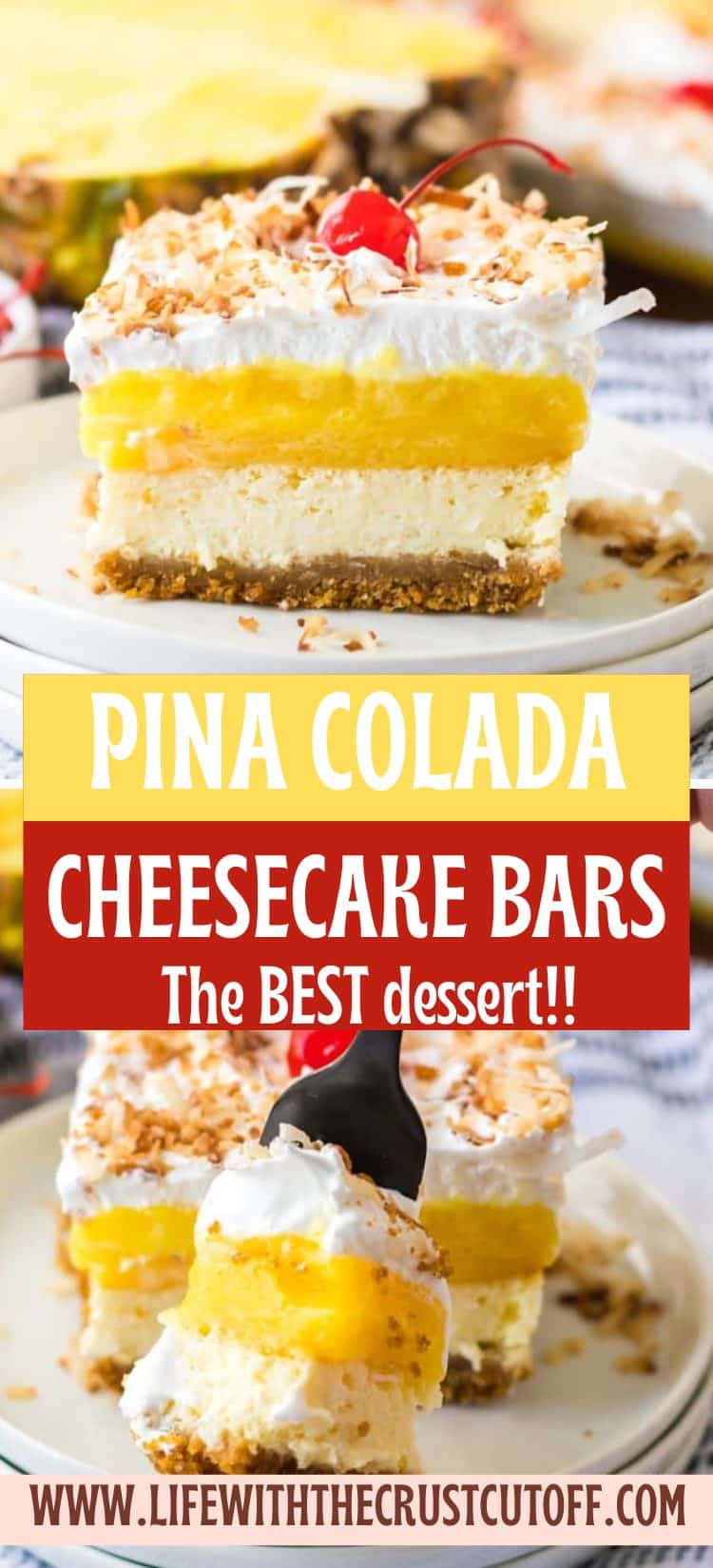 Pina Colada Cheesecake Bars pin