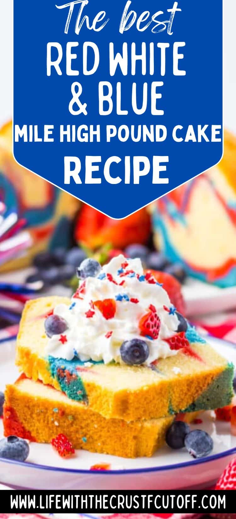 Red White Blue Mile High Pound Cake pin