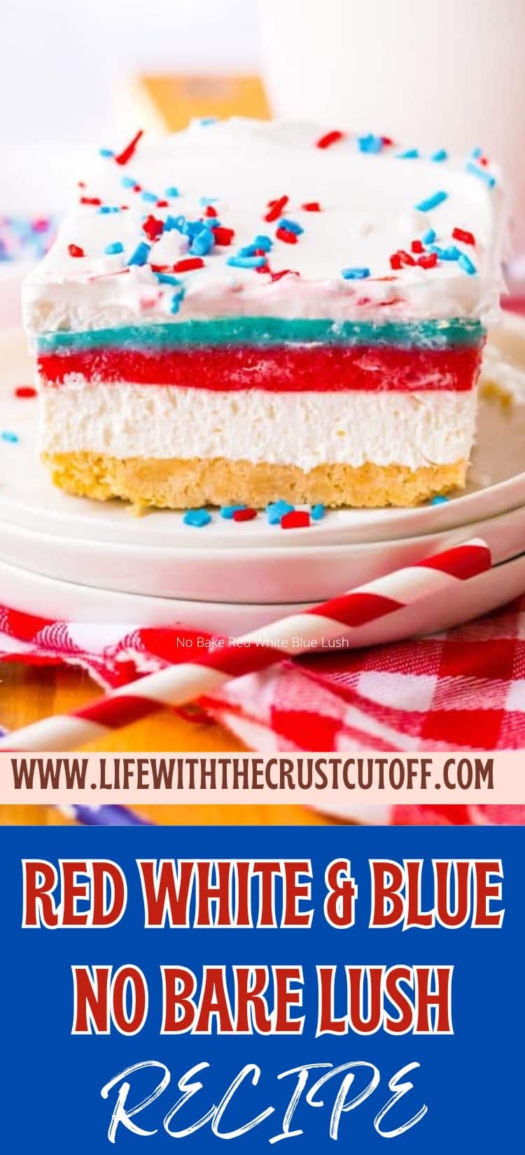 No Bake Red White Blue Lush PIN