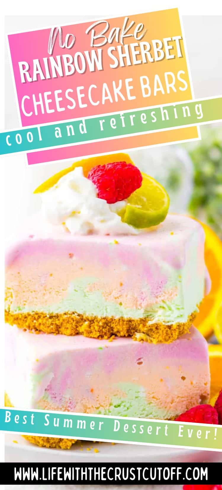 No-bake rainbow sherbet cheesecake bars with colorful pastel layers on a graham cracker crust, served chilled