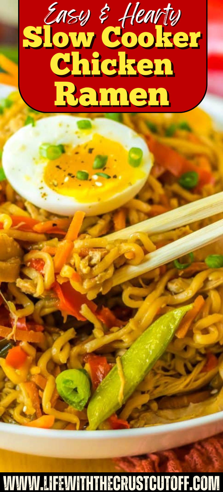 Slow Cooker Chicken Ramen