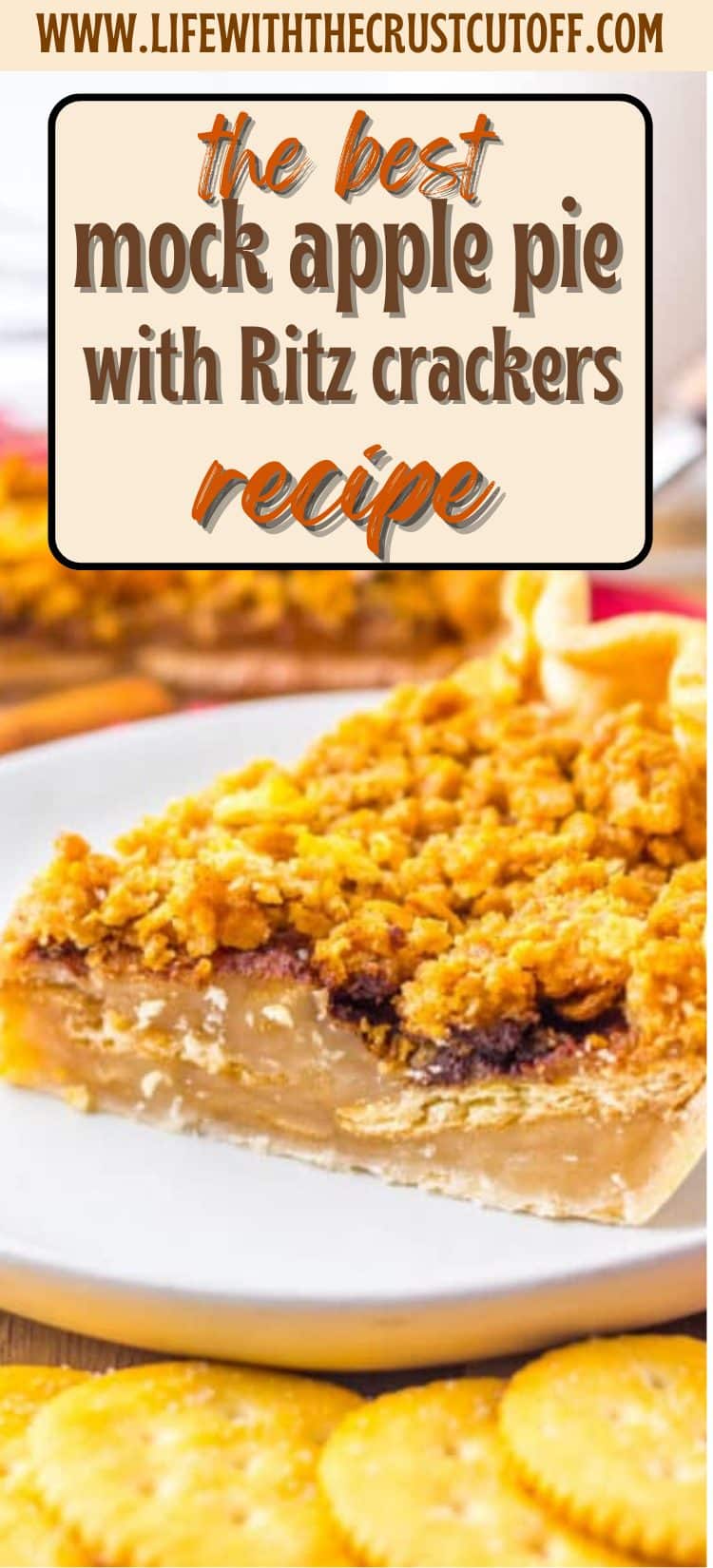 A golden slice of mock apple pie made with Ritz crackers, topped with a buttery crumble and served on a white plate.