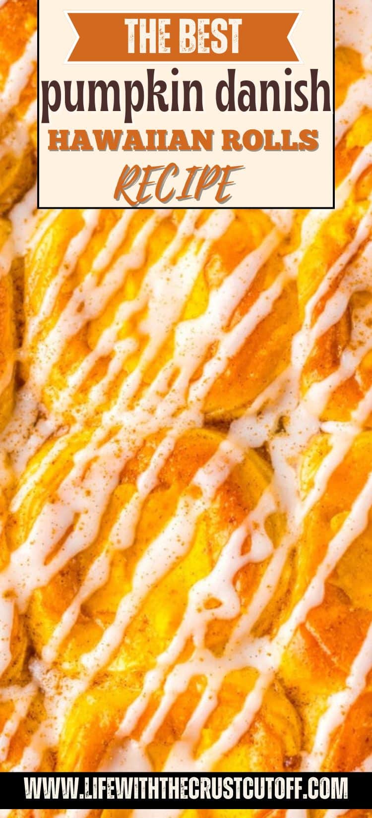 Easy Pumpkin Danish Hawaiian Rolls topped with icing, perfect fall breakfast