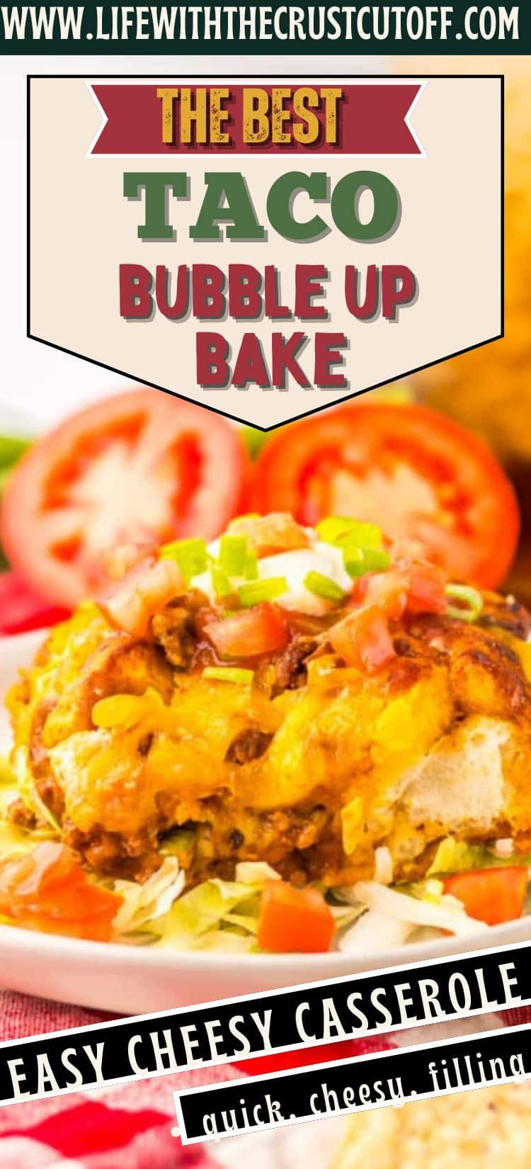 Taco bubble up bake with golden biscuit pieces, melted cheese, ground beef, and taco toppings in a casserole dish.