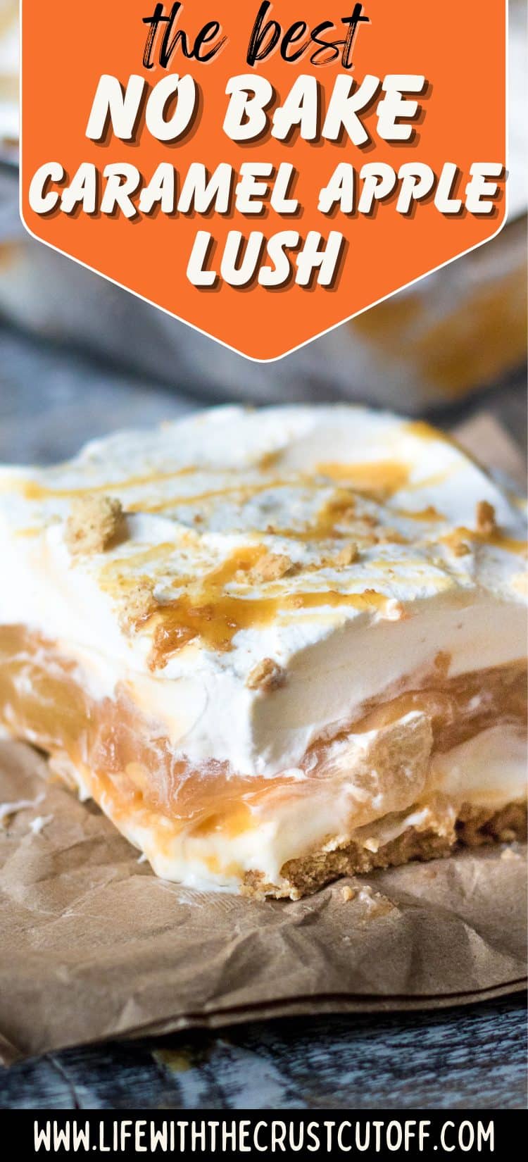 Layered caramel apple lush dessert topped with whipped cream and caramel drizzle.
