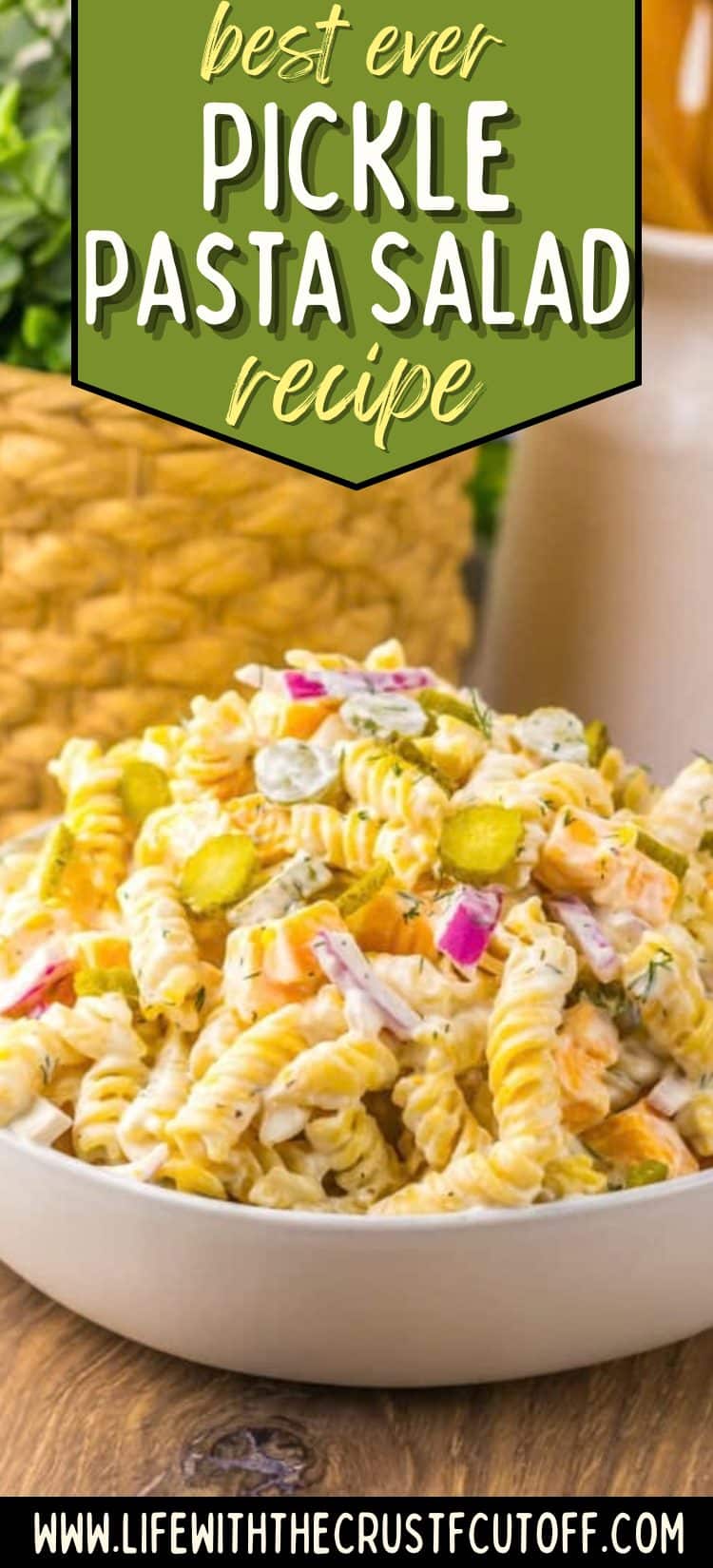 Dill pickle potato salad with chopped pickles and creamy dressing in a serving bowl