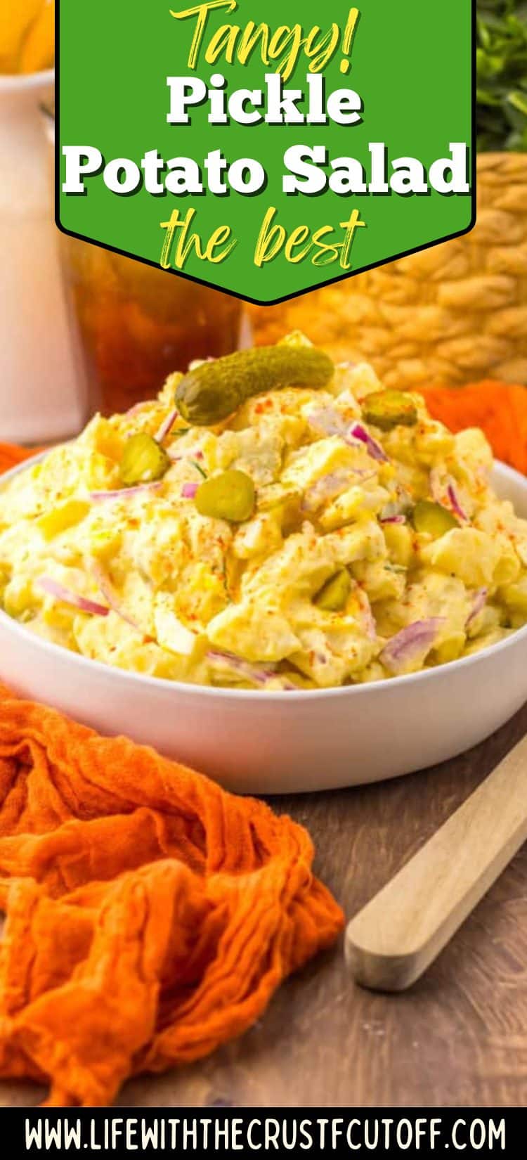 creamy pickle potato salad with dill pickles and potatoes