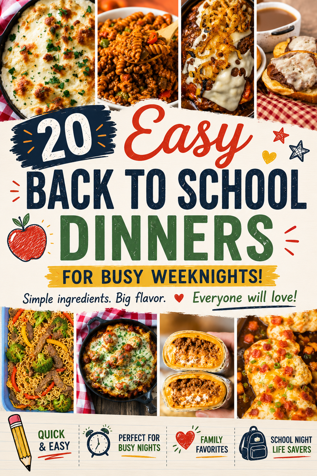20 Easy Back To School Dinners