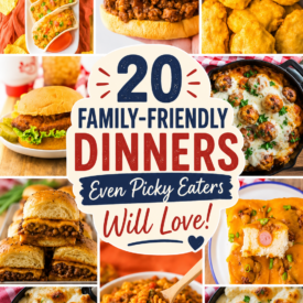 20 Family-Friendly Dinners Even Picky Eaters Will Love